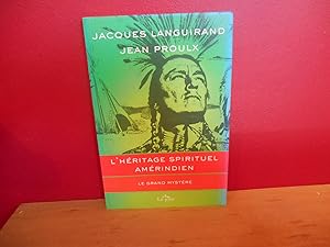 L'HERITAGE SPIRITUEL AMERINDIEN