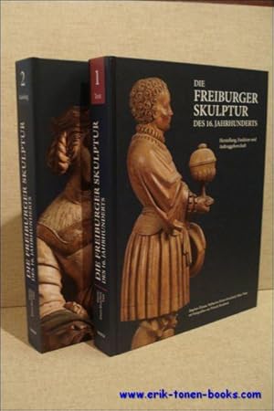 Immagine del venditore per Freiburger Skulptur des 16. Jahrhunderts. Herstellung, Funktion und Auftraggeberschaft. Band 1: Text, Band 2: Katalog. venduto da BOOKSELLER  -  ERIK TONEN  BOOKS