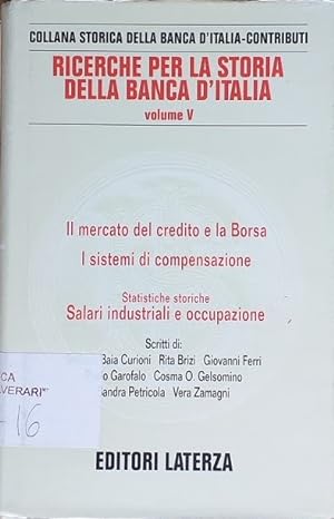 Ricerche per la Storia dell Banca d'Italia, volume V