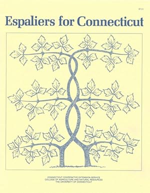 ESPALIERS FOR CONNECTICUT