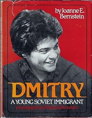 Bild des Verkufers fr Dmitry, A Young Soviet Immigrant zum Verkauf von E. M. Maurice Books, ABAA