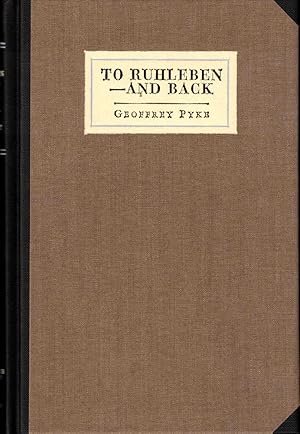 Seller image for To Ruhleben and Back for sale by Kenneth Mallory Bookseller ABAA