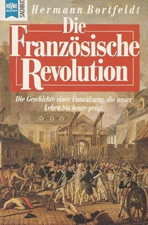 Seller image for Die Franzsische Revolution. for sale by Ant. Abrechnungs- und Forstservice ISHGW