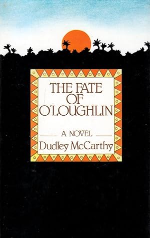 Imagen del vendedor de The Fate of O'Loughlin a la venta por Kayleighbug Books, IOBA