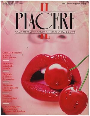 IL PIACERE. Anno 1 - Numero 1. maggio 1984. Mensile d'attualità, cultura e politica.: