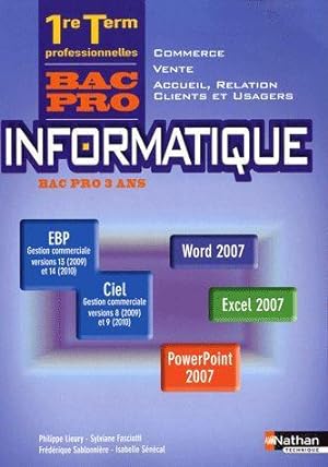 informatique ; 1ère et terminale bac pro ; manuel de l'élève (édition 2010)