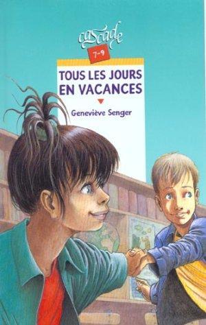 Bild des Verkufers fr Tous les jours en vacances zum Verkauf von Chapitre.com : livres et presse ancienne