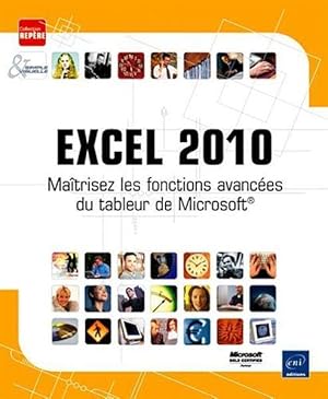 Image du vendeur pour Excel 2010 mis en vente par Chapitre.com : livres et presse ancienne