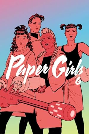 Seller image for Paper Girls 6 for sale by GreatBookPrices