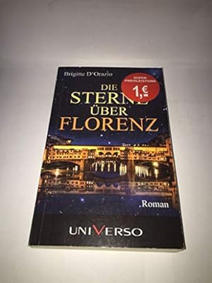 Image du vendeur pour Die Sterne ber Florenz mis en vente par Gabis Bcherlager