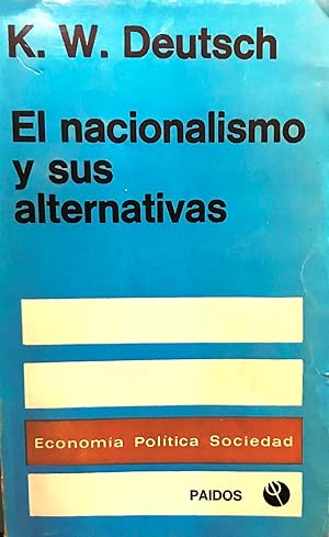 El nacionalismo y sus alternativas