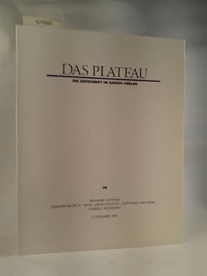 Seller image for Das Plateau. Die Zeitschrift im Radius Verlag Broschiert . Nr. 38. Reinhard Hppner, Gerhard Begrich, Hans Jrgen Schultz, Gotthard Graubner, Gabriele Wohmann for sale by ANTIQUARIAT Franke BRUDDENBOOKS