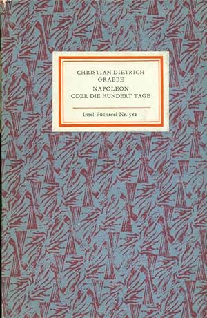 Imagen del vendedor de Napoleon oder Die hundert Tage. Ein Drama in fnf Aufzgen. a la venta por Online-Buchversand  Die Eule