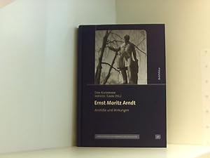 Bild des Verkufers fr Ernst Moritz Arndt: Anste und Wirkungen (Verffentlichungen der Historischen Kommission fr Pommern, Band 46) Anste und Wirkungen zum Verkauf von Book Broker