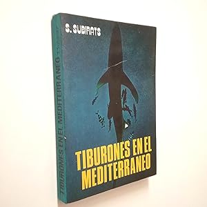 Imagen del vendedor de Tiburones en el Mediterrneo a la venta por MAUTALOS LIBRERA