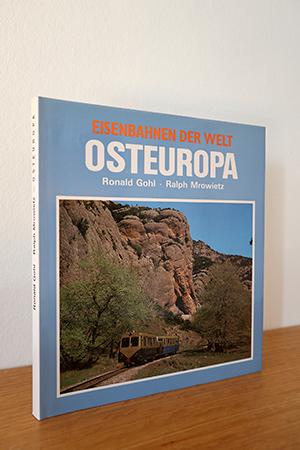 Seller image for Eisenbahnen der Welt: Osteuropa for sale by AMSELBEIN - Antiquariat und Neubuch