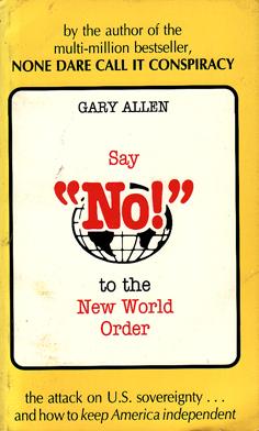 Say "No!" to the New World Order