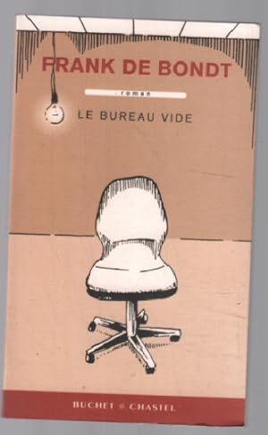 Seller image for Le bureau vide for sale by librairie philippe arnaiz