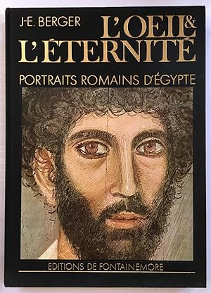 Imagen del vendedor de L'oeil & l'ternit: Portraits romains d'gypte a la venta por Joseph Burridge Books