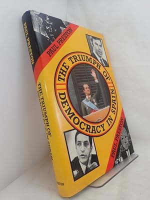 Seller image for The Triumph of Democracy in Spain for sale by YattonBookShop PBFA