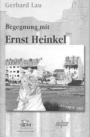 Der entlastete Techniker oder auch - Meine Begegnung mit Ernst Heinkel