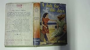 Imagen del vendedor de A Job for the Jays a la venta por Goldstone Rare Books