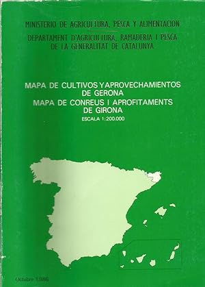 MAPA DE CULTIVOS Y APROVECHAMIENTOS DE GERONA - MAPA DE CONREUS I APROFITAMENTS DE GIRONA