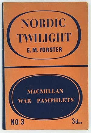 Nordic Twilight. [Macmillan War Pamphlets, 3].