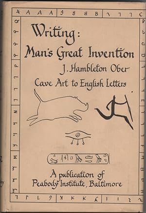 Writing: Man's Great Invention