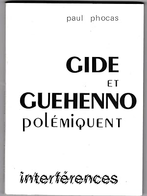 Gide et Guehenno polémiquent