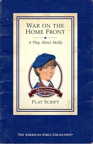 Bild des Verkufers fr War On the Home Front, A Play about Molly: Play Sscript zum Verkauf von Dorley House Books, Inc.