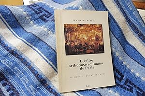 L'église roumaine de Paris Au Coeur du Quartier Latin