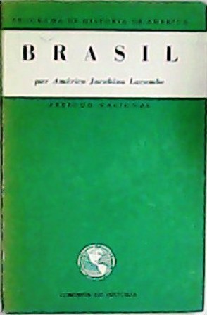 Imagen del vendedor de Brasil. Periodo nacional. Programa de historia de Amrica III, 1. a la venta por Librera y Editorial Renacimiento, S.A.