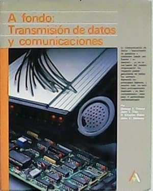 Seller image for A fondo: Transmisin de datos y comunicaciones. for sale by Librera y Editorial Renacimiento, S.A.