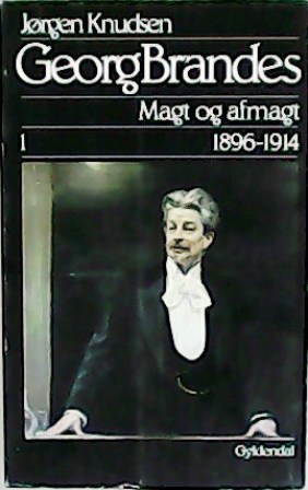 Immagine del venditore per Georg Brandes. Magt og afmagt 1896-1914. Bind I-II. venduto da Librera y Editorial Renacimiento, S.A.