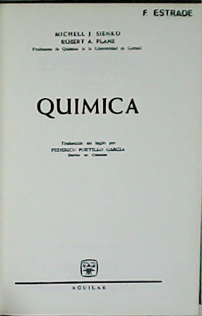 Seller image for Qumica. Traduccin de Federico Portillo Garca. for sale by Librera y Editorial Renacimiento, S.A.