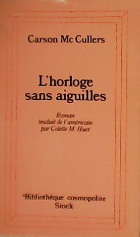 Image du vendeur pour L'horloge sans aiguilles. Roman amricain. mis en vente par Librera y Editorial Renacimiento, S.A.