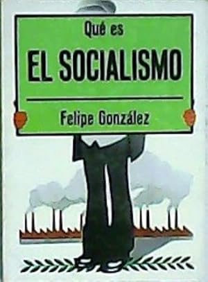 Image du vendeur pour Qu es el Socialismo. mis en vente par Librera y Editorial Renacimiento, S.A.