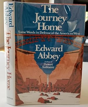 Seller image for The Journey Home: Some Words in Defense of the American West for sale by Recycled