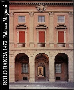 Rolo Banca 1473 Palazzo Mangnani