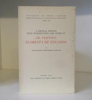 Seller image for A Critical Edition with Introduction and Notes of Gil Vicente's Floresta De Enganos for sale by BRIMSTONES