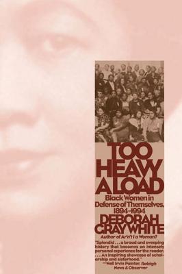 Imagen del vendedor de Too Heavy a Load: Black Women in Defense of Themselves, 1894-1994 (Paperback or Softback) a la venta por BargainBookStores