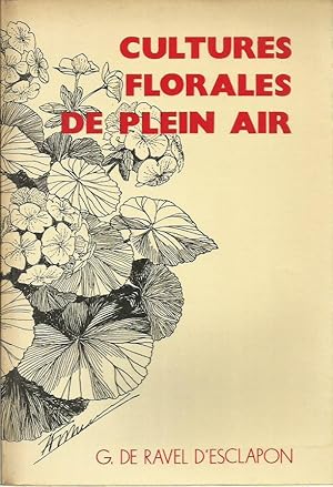 TRAITÉ PRATIQUE DE CULTURES FLORALES DE PLEIN AIR