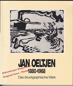 Jan Oeltjen : 1880 - 1968 ; das druckgraphische Werk - Gäßler, Ewald/ Steffens,Luise u. Lür