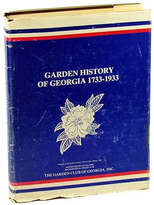 Seller image for Garden History of Georgia, 1733-1933 for sale by Kenneth Mallory Bookseller ABAA