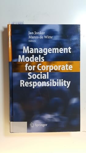 Seller image for Management models for corporate social responsibility : with 13 tables for sale by Gebrauchtbcherlogistik  H.J. Lauterbach