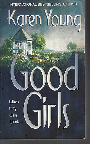 Seller image for Good Girls for sale by Vada's Book Store