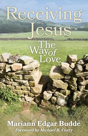 Seller image for Receiving Jesus : The Way of Love for sale by GreatBookPrices