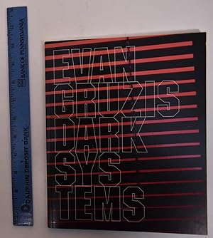 Seller image for Evan Gruzis: Dark Systems for sale by Mullen Books, ABAA