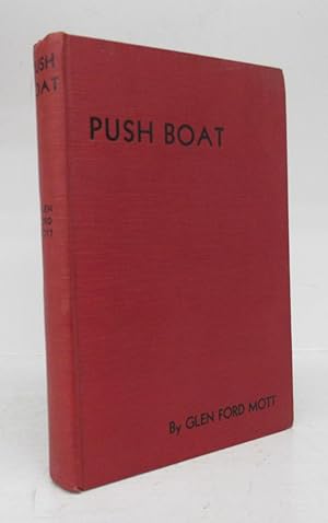 Bild des Verkufers fr Push Boat zum Verkauf von Attic Books (ABAC, ILAB)